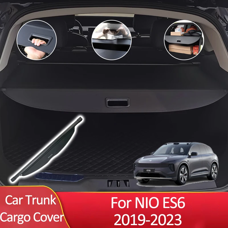 

Car Trunk Cargo Cover for Nio ES6 2019~2023 2022 Auto Partitio Part Trunk Supplies Luggage Rear Curtain Tray Privacy Arrangement