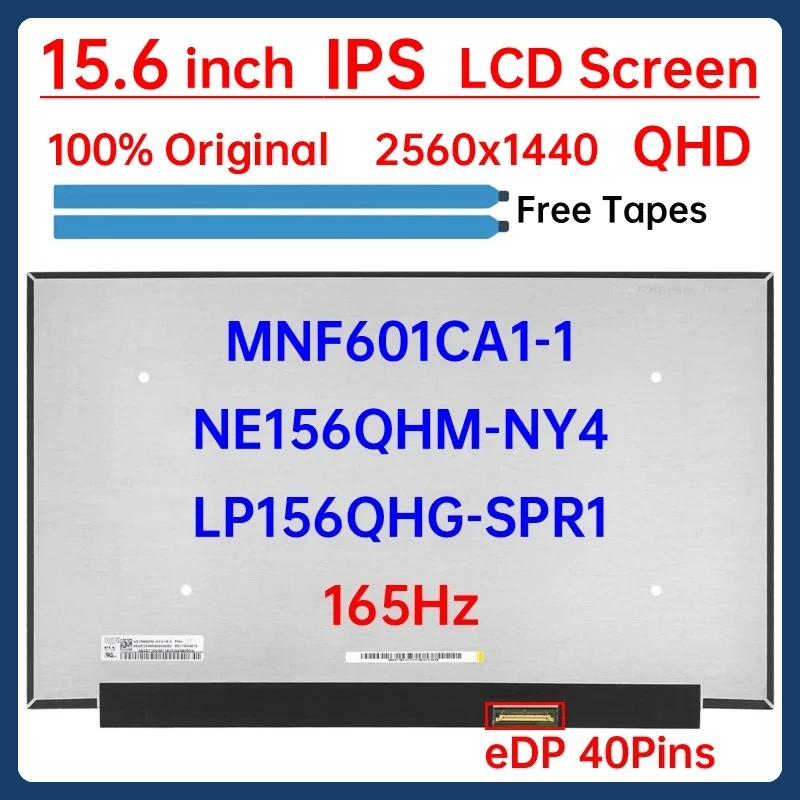 

15.6" 165Hz LCD Screen MNF601CA1-1 NE156QHM-NY4 LP156QHG-SPR1 For Lenovo Legion 5-15ACH6 Legion 5-15IMH6 Display Matrix Panel