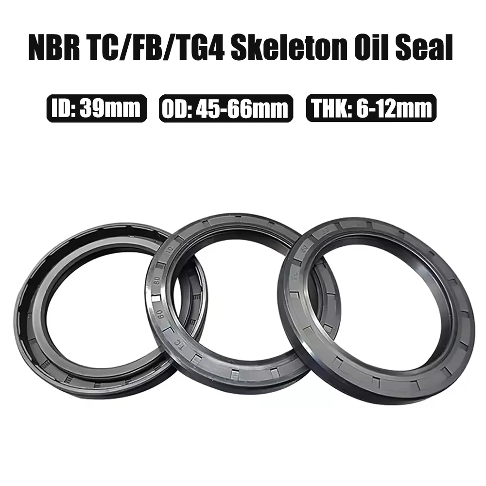 

2-10Pcs ID:39mm OD:45-66mm Thickness:6-12mm Black NBR TC/FB/TG4 Skeleton Oil Seal Nitrile Butadiene Rubber Gasket Sealing Rings