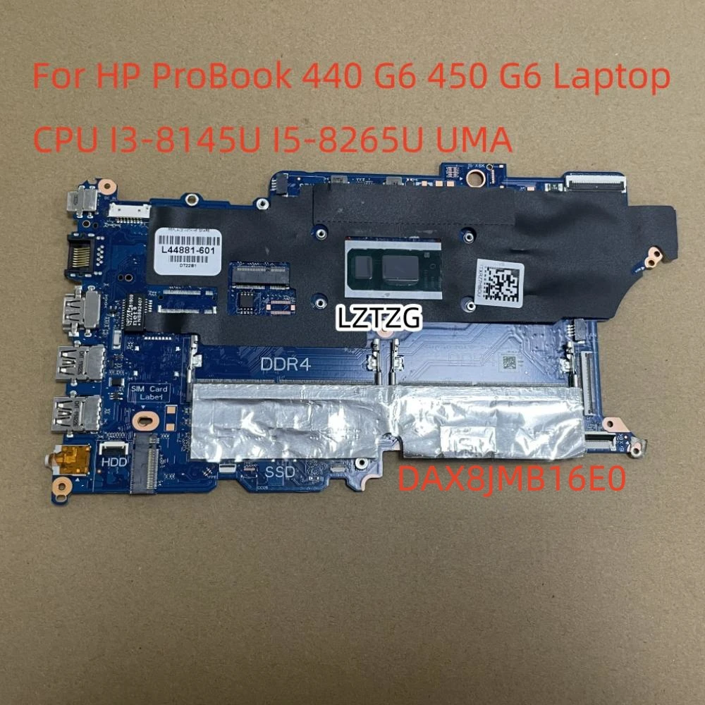 

Motherboard For HP ProBook 440 G6 450 G6 DAX8JMB16E0 Laptop Mainboard CPU I3-8145U I5-8265U L44881-601 100% Tested OK