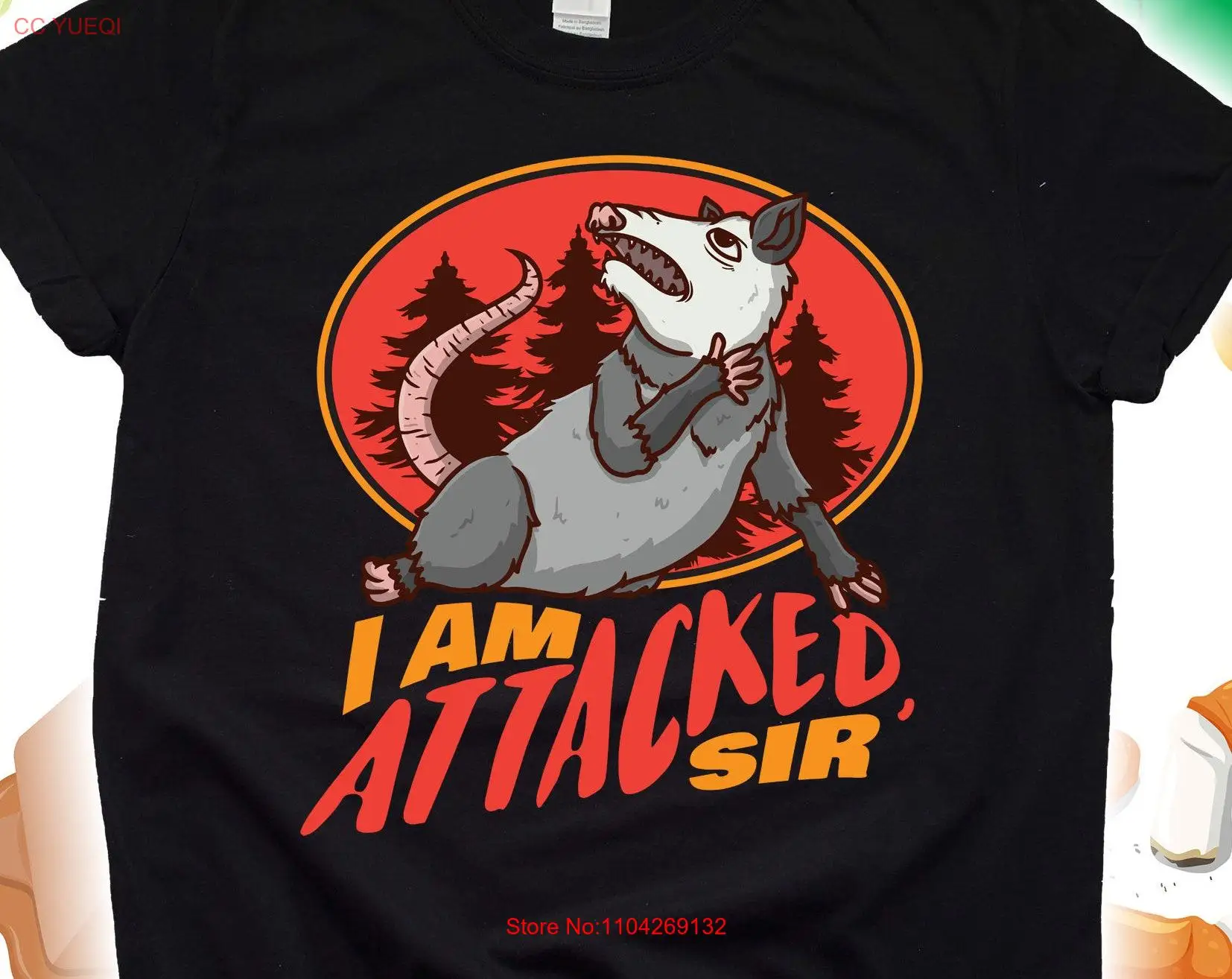 

I'm Attacked Sir Opossum T Shirt Possum Art s Designs Funny SweaT long or short sleeves