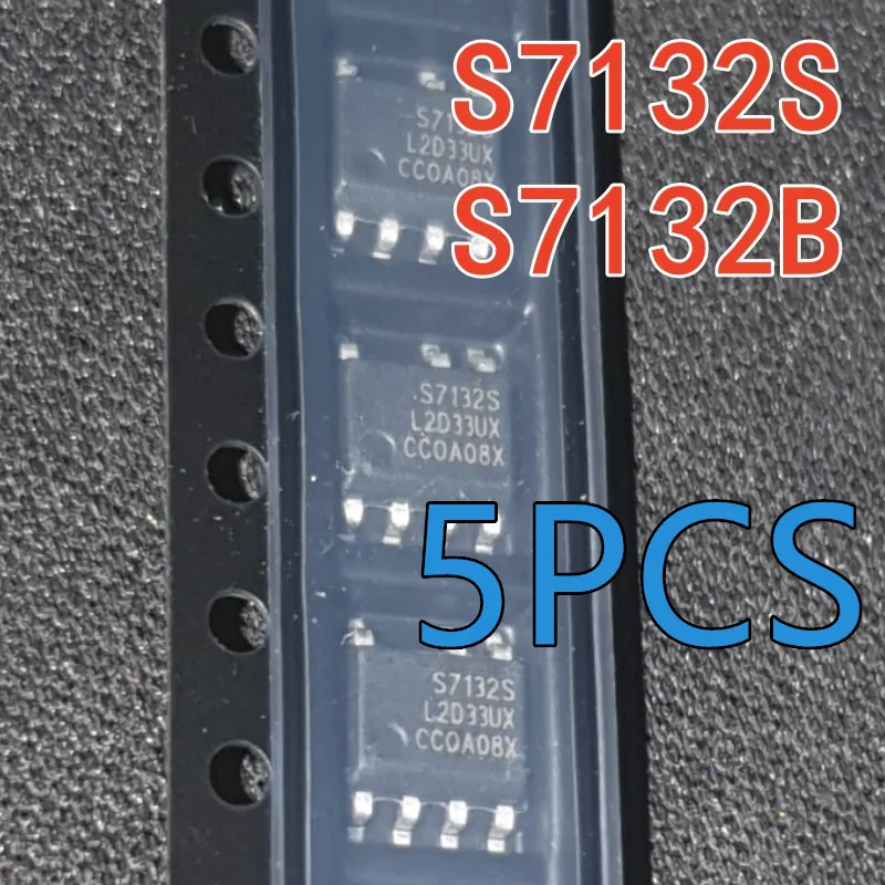 5PCS New patch S7132S S7132B SOP-7 crystal Fengming source power supply isolation flyback constant current control chip