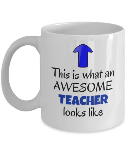 Awesome teacher coffee mug - male teacher appreciation gift - gifts for teachers