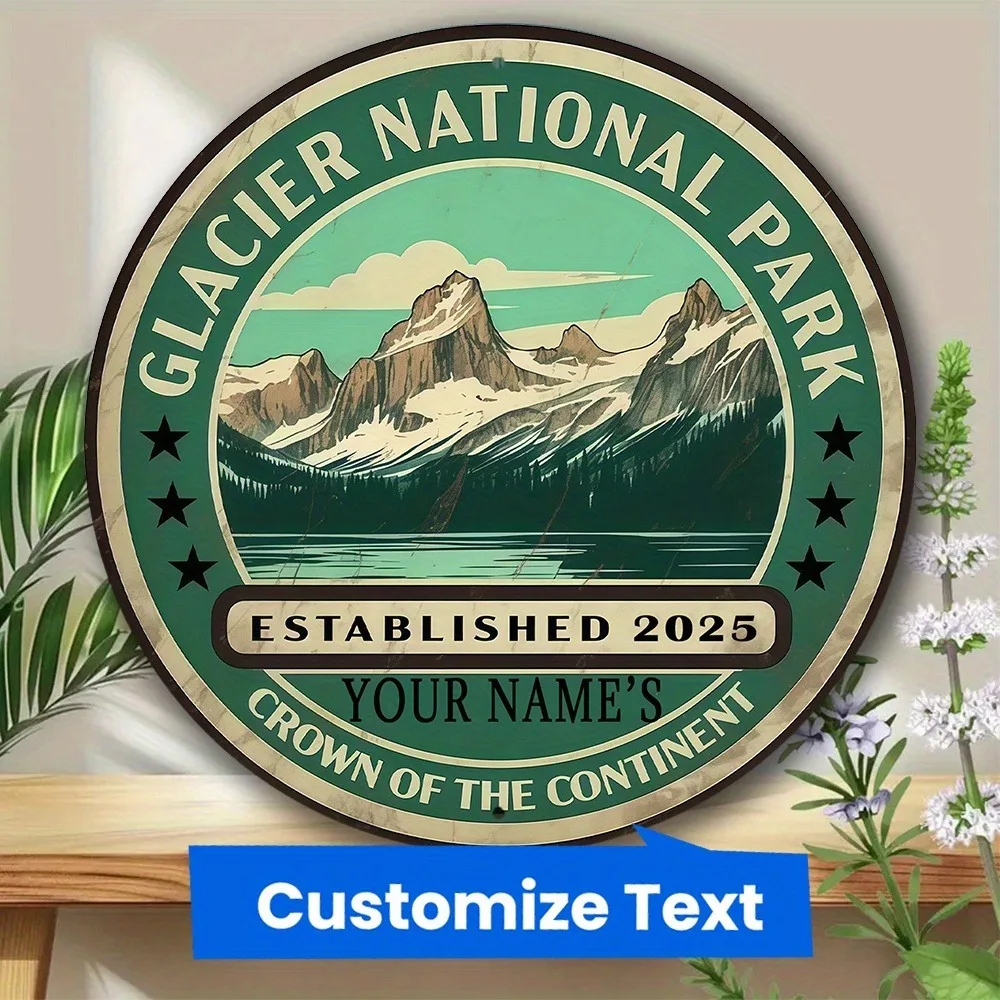 CIFbuy Custom Glacier National Park Round Metal Sign,Personalized Vintage Mountain Wall Decor (Only For Decoration)
