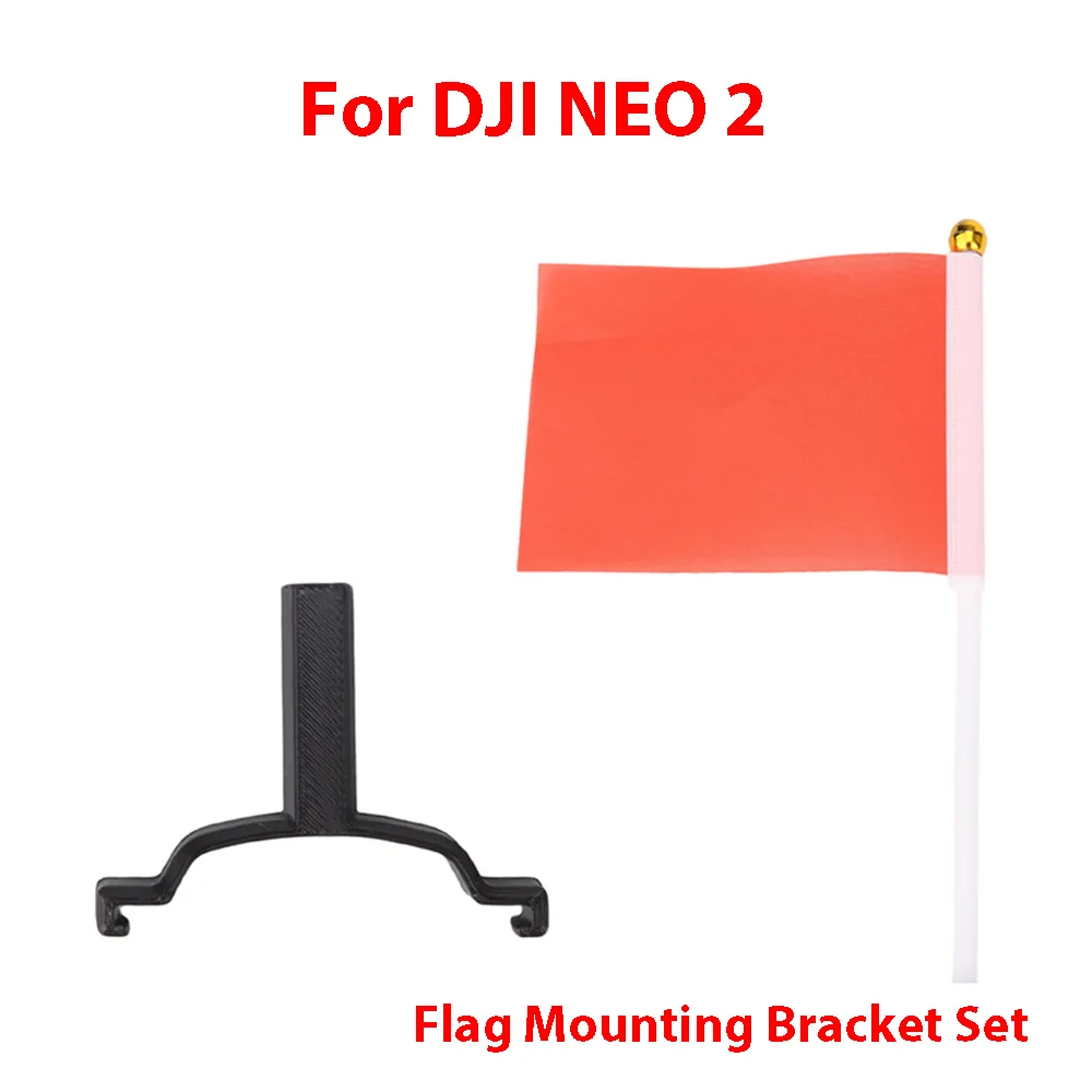 

For DJI NEO2 Flag Mounting Bracket Set Drone Flag Mounting Bracket with Small Flag Drone Top Extension Bracket