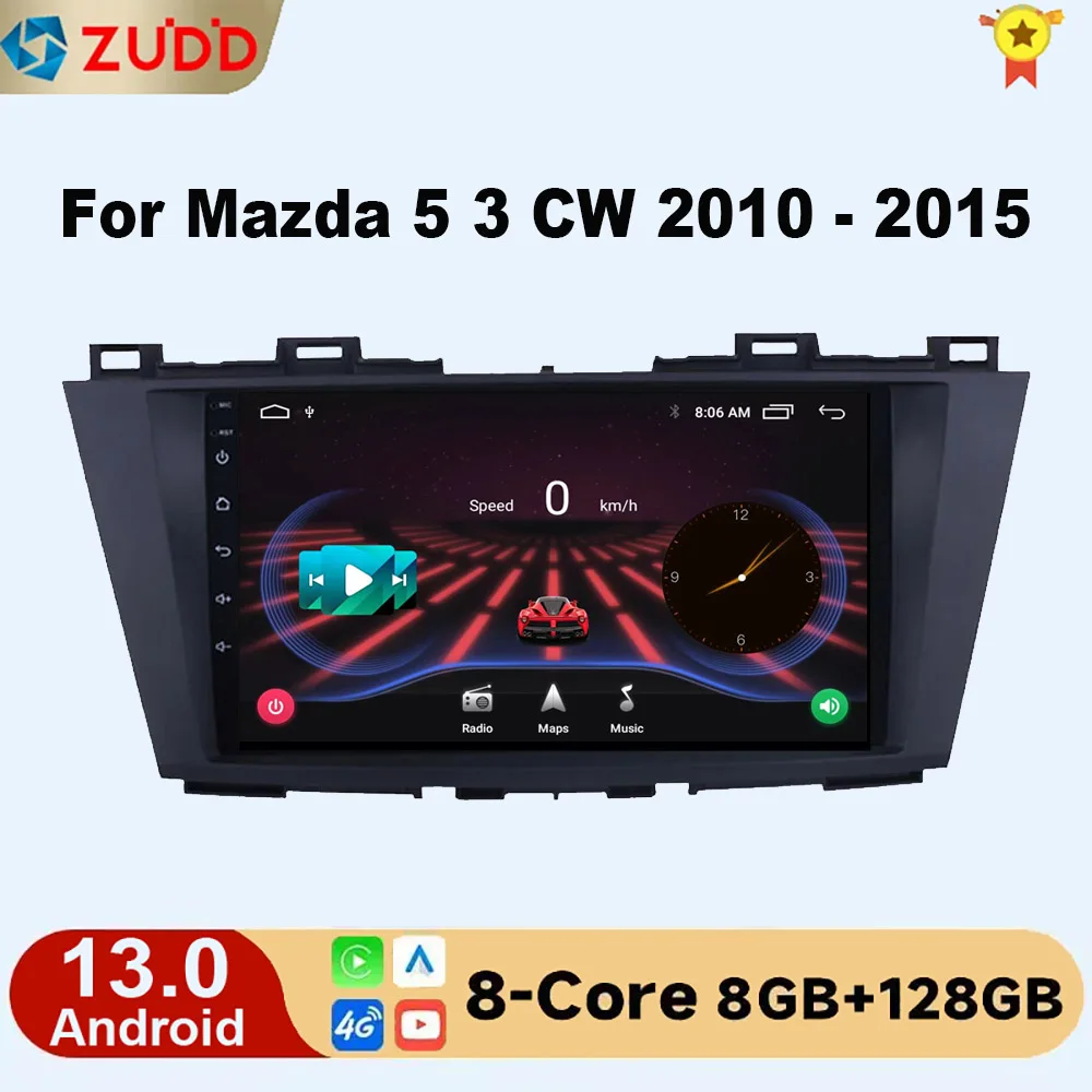 

For Mazda 5 3 CW 2010 - 2015 Car Radio Multimedia Video Player Navigation GPS Android No 2din 2 din dvd Android Carplay stereo