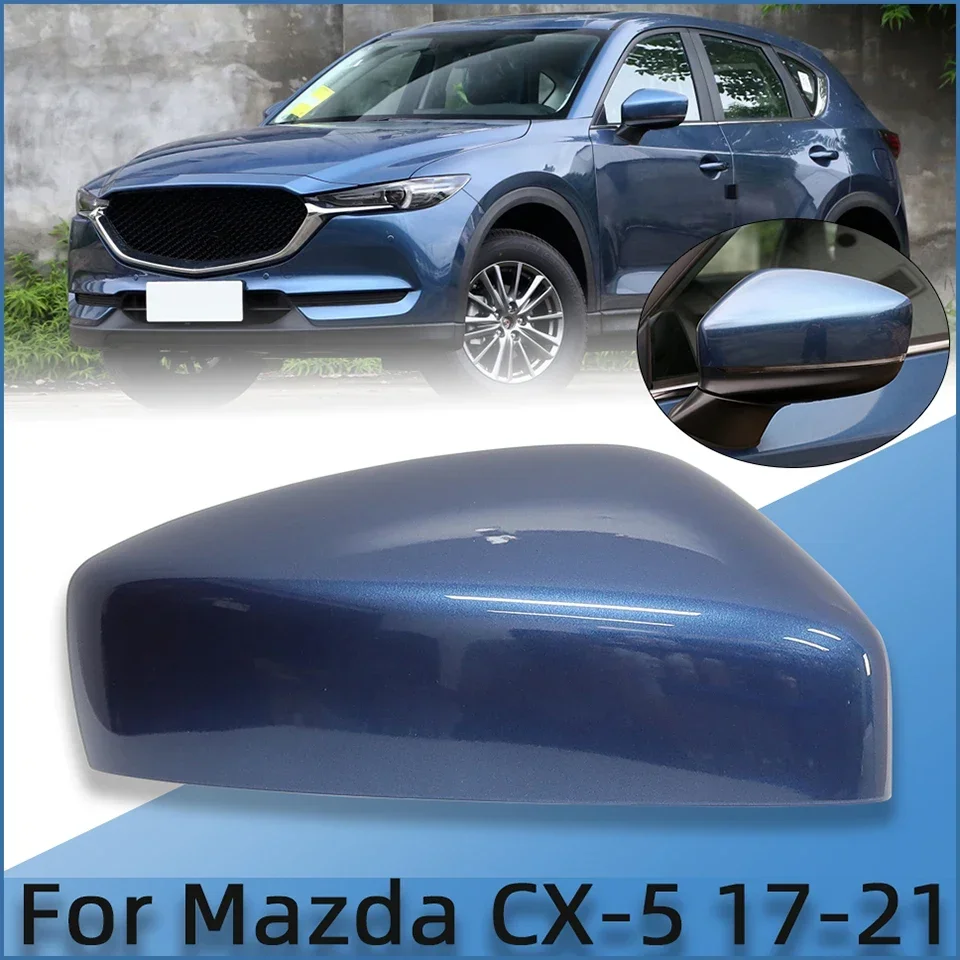 Auto Parts For Mazda CX5 CX-5 KF 2017 2018 2019 2020 2021 Rearview Mirror Cover Housing Lid Cap Wing Mirror Shell With Color