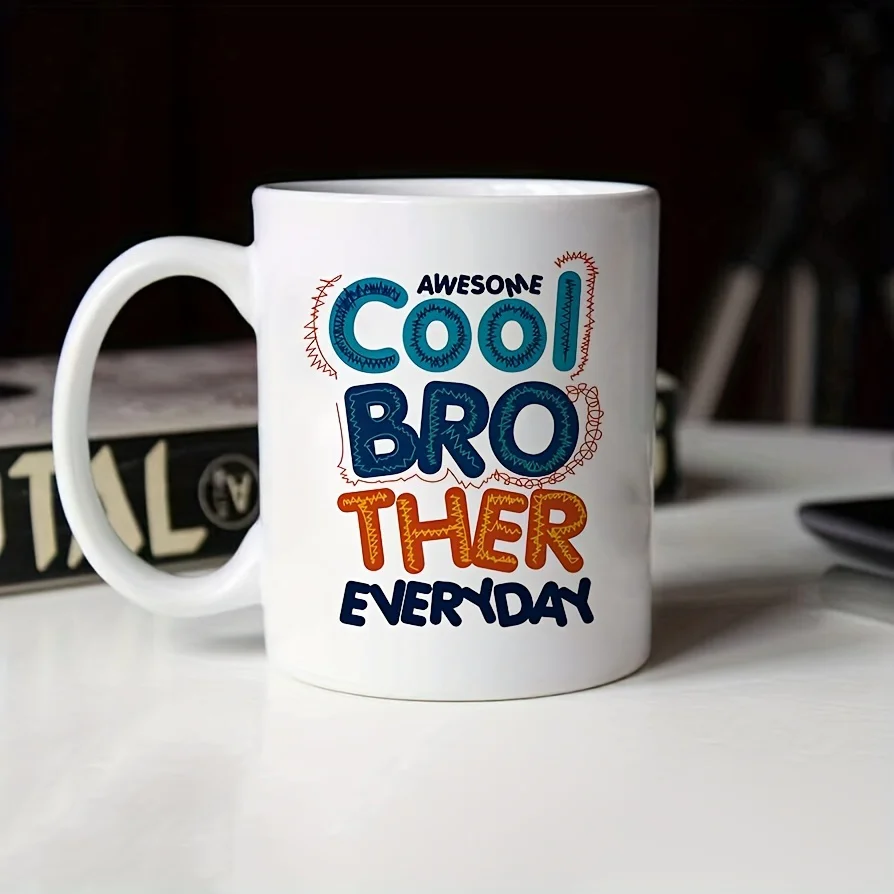 

1 шт. чашка для воды, кофейная кружка, классическая керамическая кофейная кружка Awesome Cool Bro Ther на каждый день - персонализированная домашняя чашка, идеально подходит для