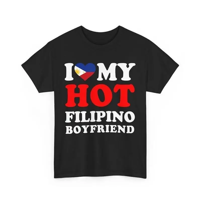 I love My Hot Filipino Boyfriend T shirt Heart shi
