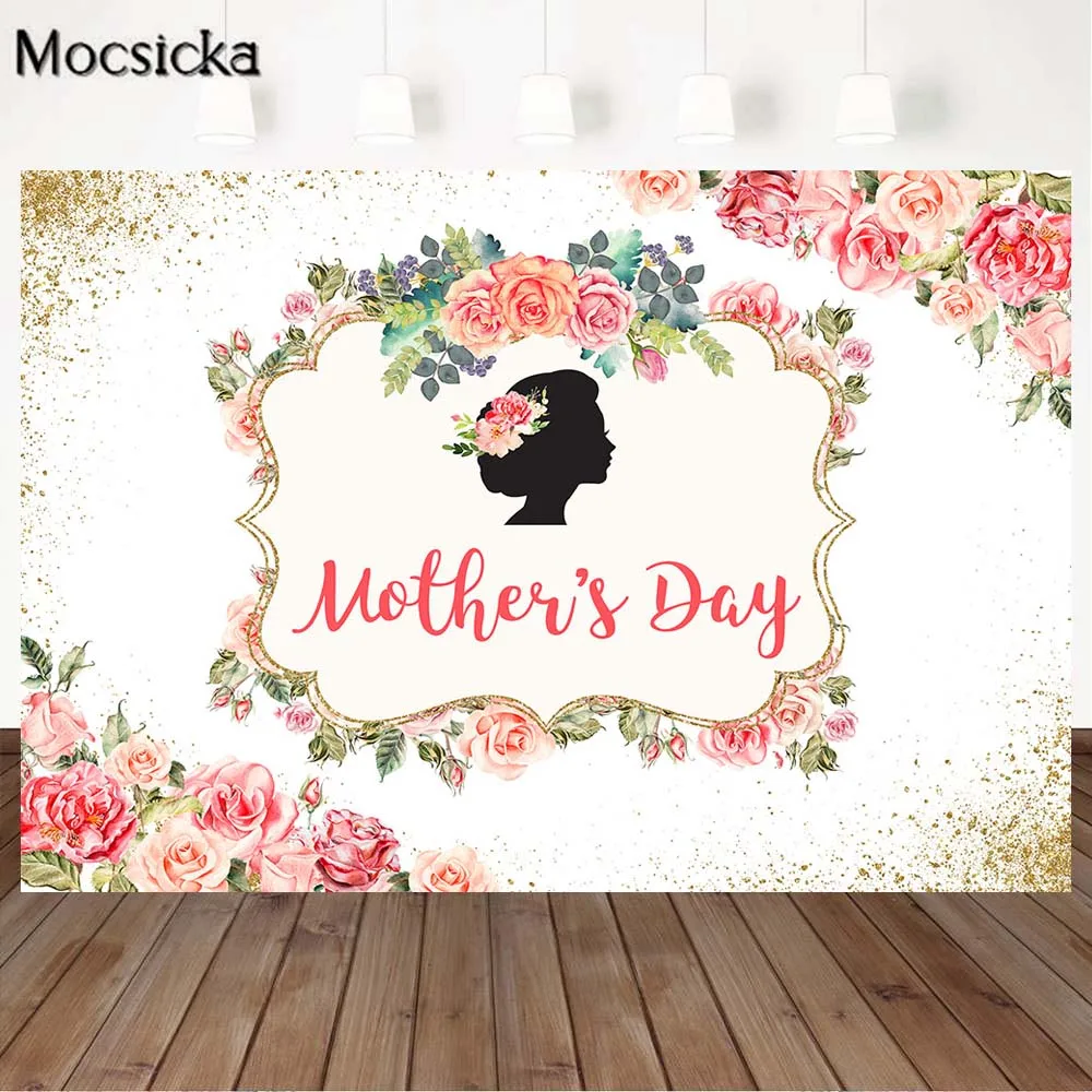 Mocsicka Happy Mother’s Day Photo Background Flowers Rose Best Mom Birthday Party Banner Photography Backdrops Photocall Studio