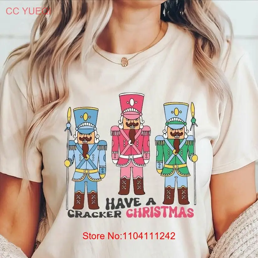 

Cute Nutcracker Christmas T Shirt Comfort Colors Holiday Womens Festive Party long or short sleeves
