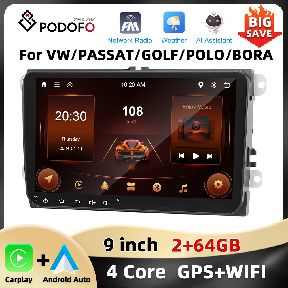 Podofo 4Core 2 + 64G Car Stereo For VW/MAGOTAN/PASSAT/GOLF Multimedia Player Navigation GPS WIFI Carplay Android Car Radio