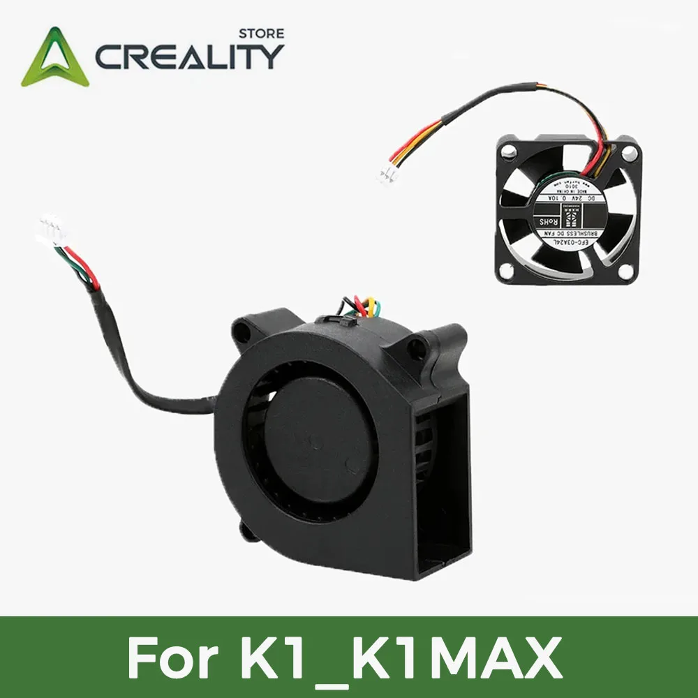 CREALITY for K1_K1 Max 3010 Axial Fan or 4020 Blower Fan DC24V Brand New Original Parts