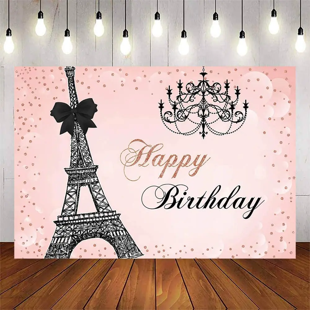 Paris Eiffel Tower Happy Birthday Photography Backdrop Pink Girl Photo Background Women's Baby Girl's Party Decorations