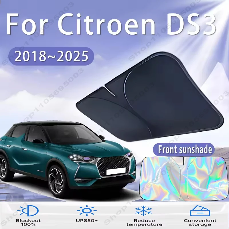 Front Windshield Sun Shade For Citroen DS3 Crossback 18~25 Custom Fit Foldable UV Reflective Sun Heat Protection Car Interior