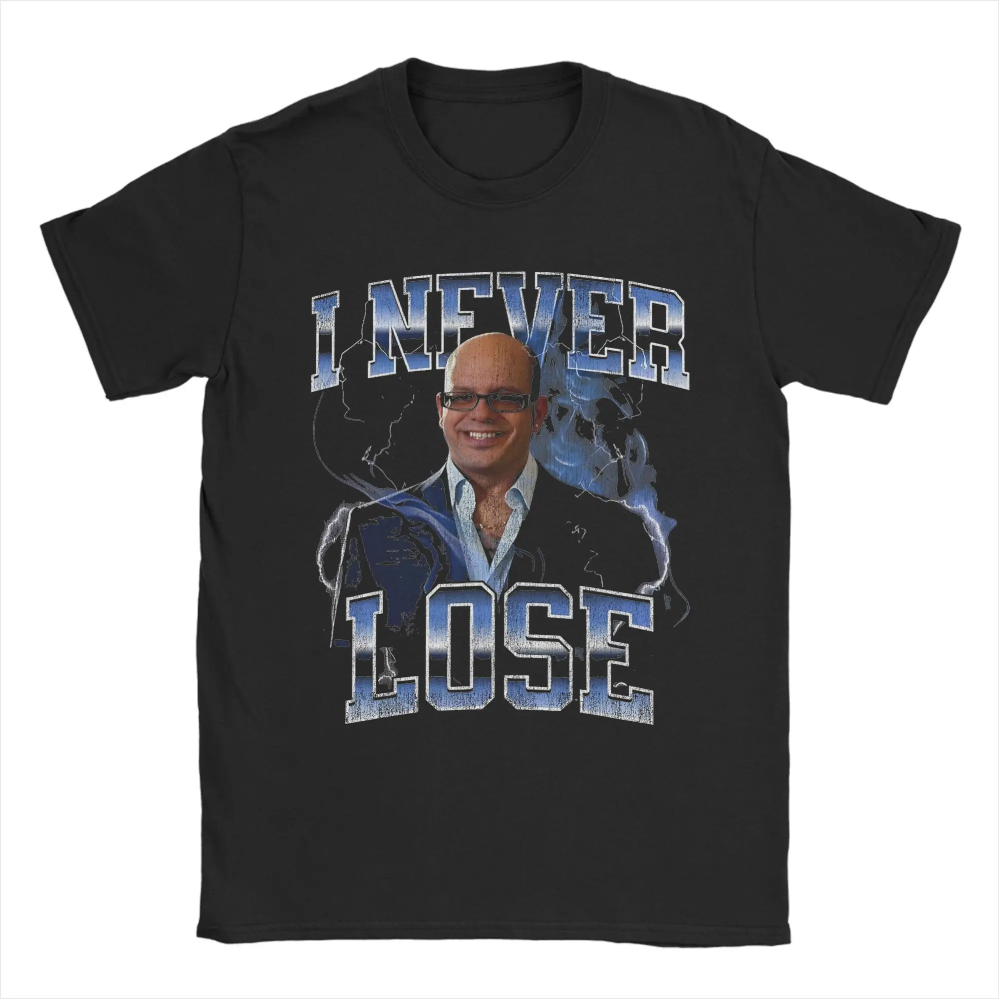 Ian Hawke Meme I Told You Dave I Never Lose T-Shirt Men Cotton Clothes Vintage  O-neck Short Sleeve