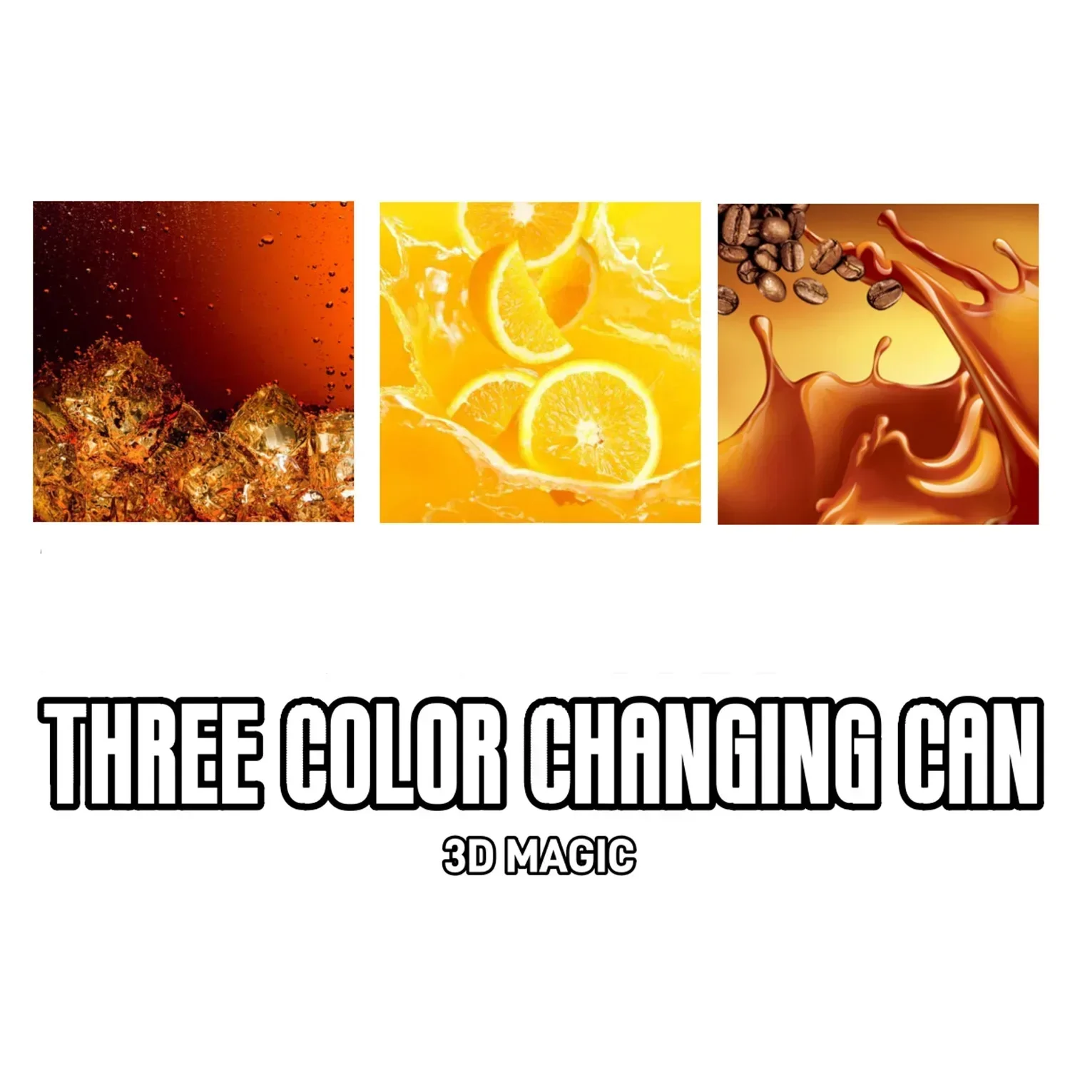 

Three Color Changing Can Magic Tricks Stage Close-up Illusions Gimmicks Mentalims Props Pour Out Three Real Drinks Liquid Magia