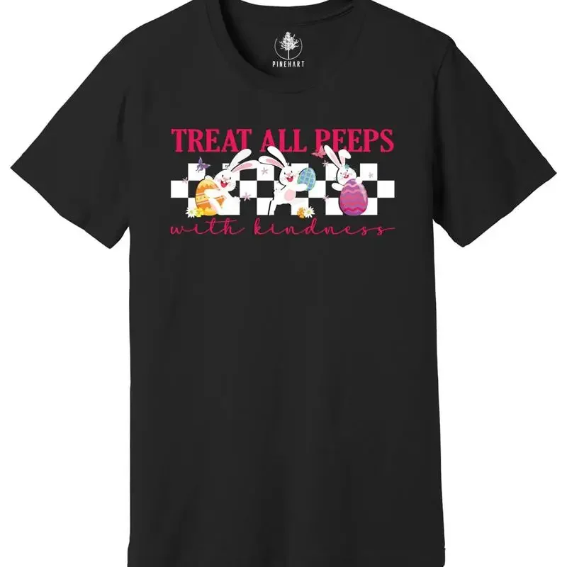 Treat All Peeps With Kindness T Shirt Cute Teacher Easter Bunny