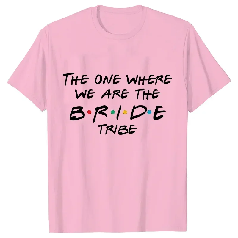 Friends Wedding Party Evjf T Shirt Team Bride Squad Tribe Shirt Mother of The Bride Groom Tees Bachelorette Hen Party T-shirt