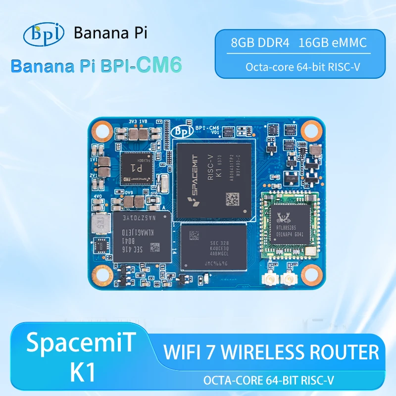 Banana Pi BPI-CM6 SpacemiT K1Octa-core 64 بت RISC-V AI 8GB LPDDR4 16GB eMMC يدمج RTL8211F PHY لوحة التحكم الصناعية #1