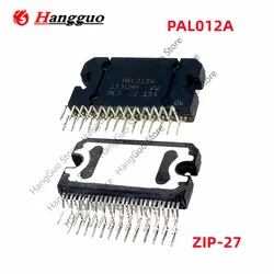 Original PAL012A ZIP-27 PAL012 ZIP audio amplifier module power amplifier IC chip