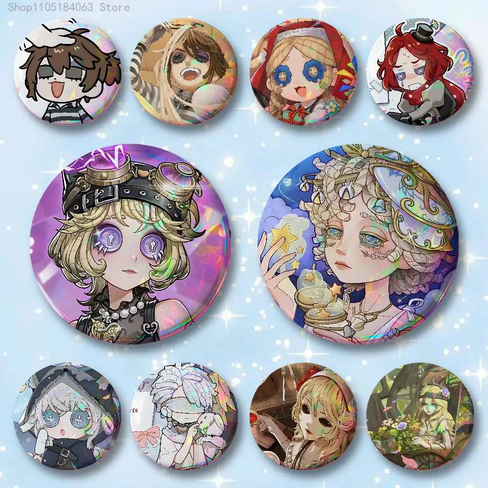 

I-Identity V 58mm 44mm HD Print Brooch Badges Pretty Derby Round Display Brooches Lapel Pins