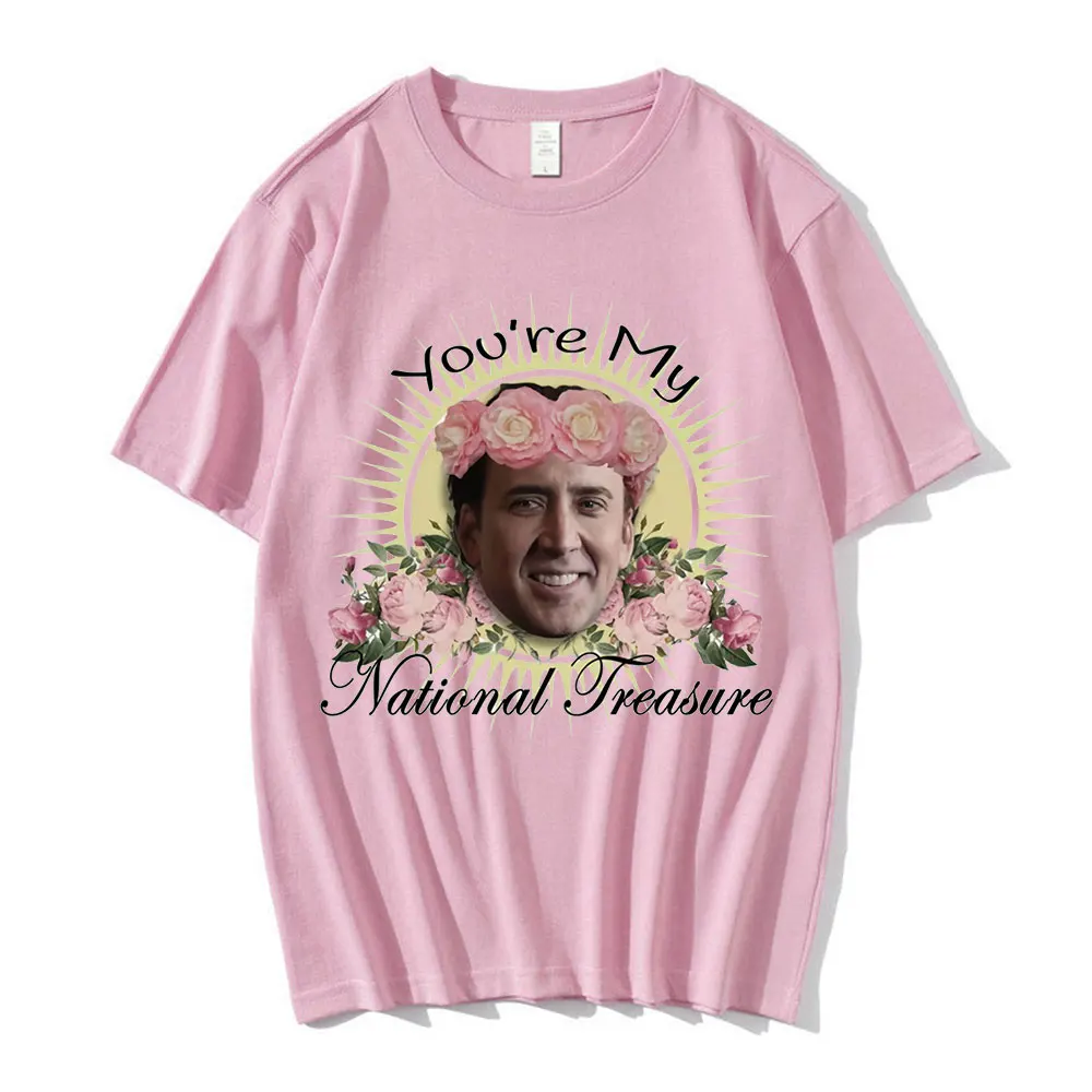 You\'re My National Treasure Nicolas Cage Men\'s Women\'s Oversized T-Shirts Funny Crew Neck T-Shirt 100% Cotton Tees Streetwear