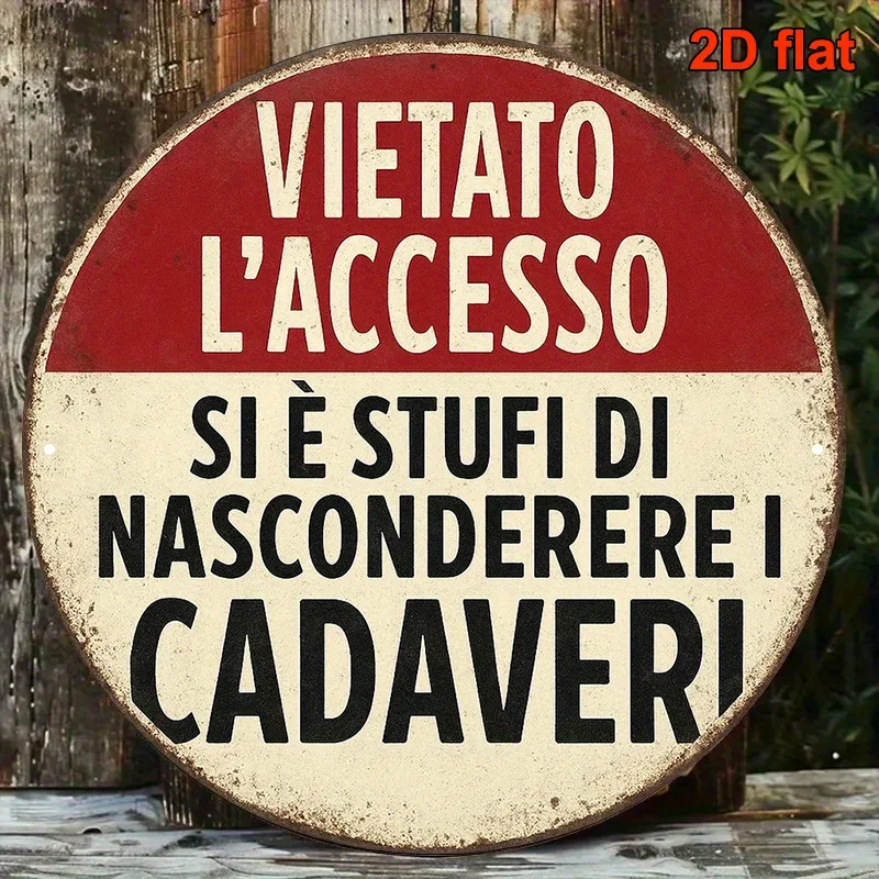 [2D Plane] Retro Decorative Sign, Round Aluminum Plaque, Italian, with The Content 