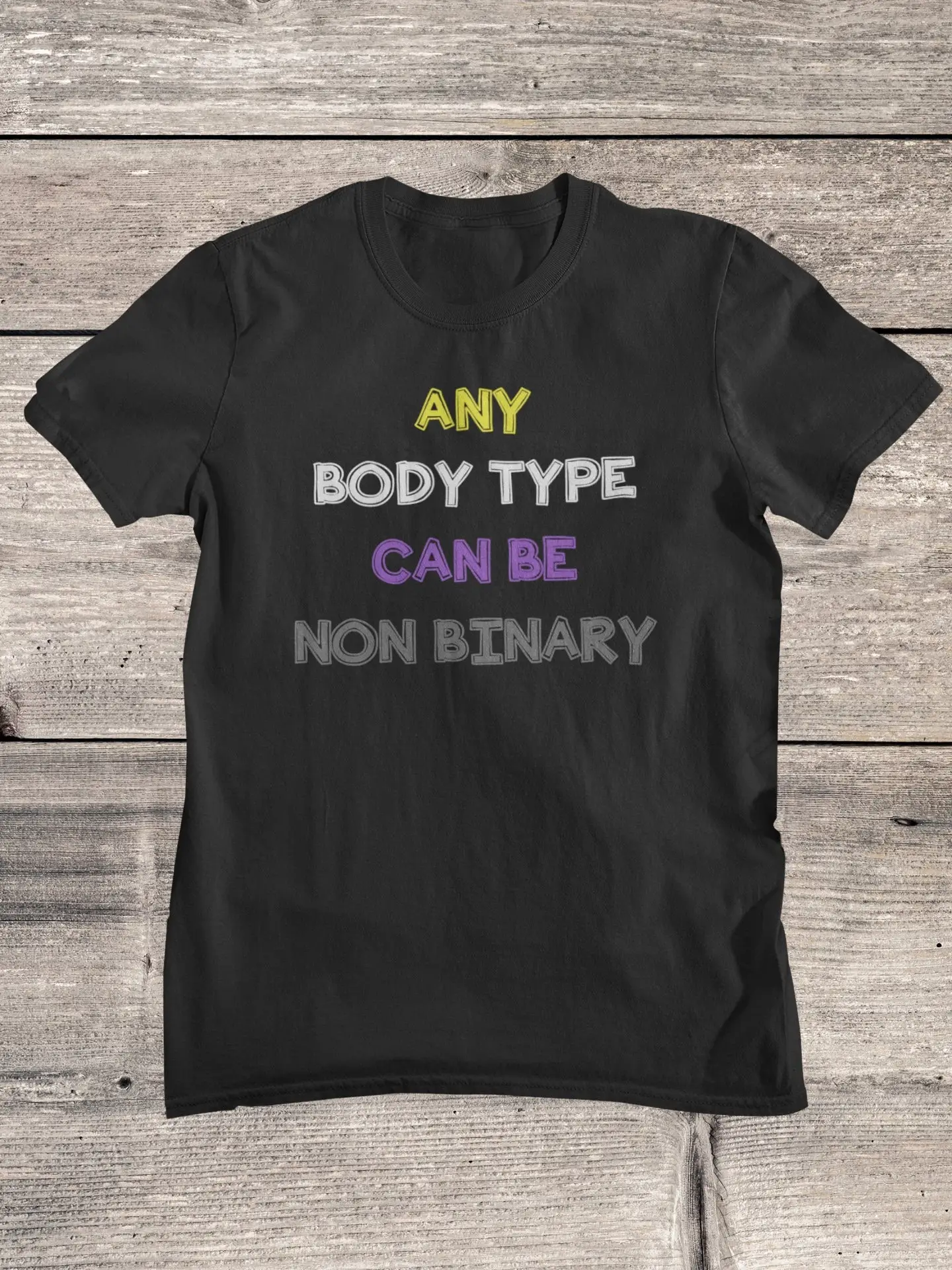 Non Binary T-shirt Any Body Type Can Be Non Binary Enby