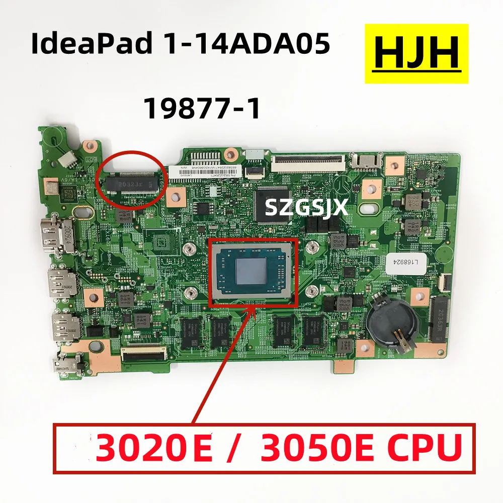 

FOR Lenovo IDEAPAD 1-14ADA05 Motherboard 19877-1 ,CPU 3020E 3050E ， 5B20Z26469 5B20Z26471 100% complete test