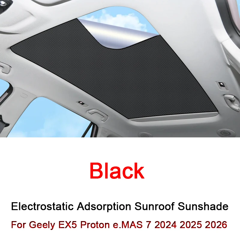 

Car Electrostatic Adsorption Sunroof Sunshade Cover For Geely EX5 Proton e.MAS 7 2024 2025 2026 Heat Insulation Skylight Sticker