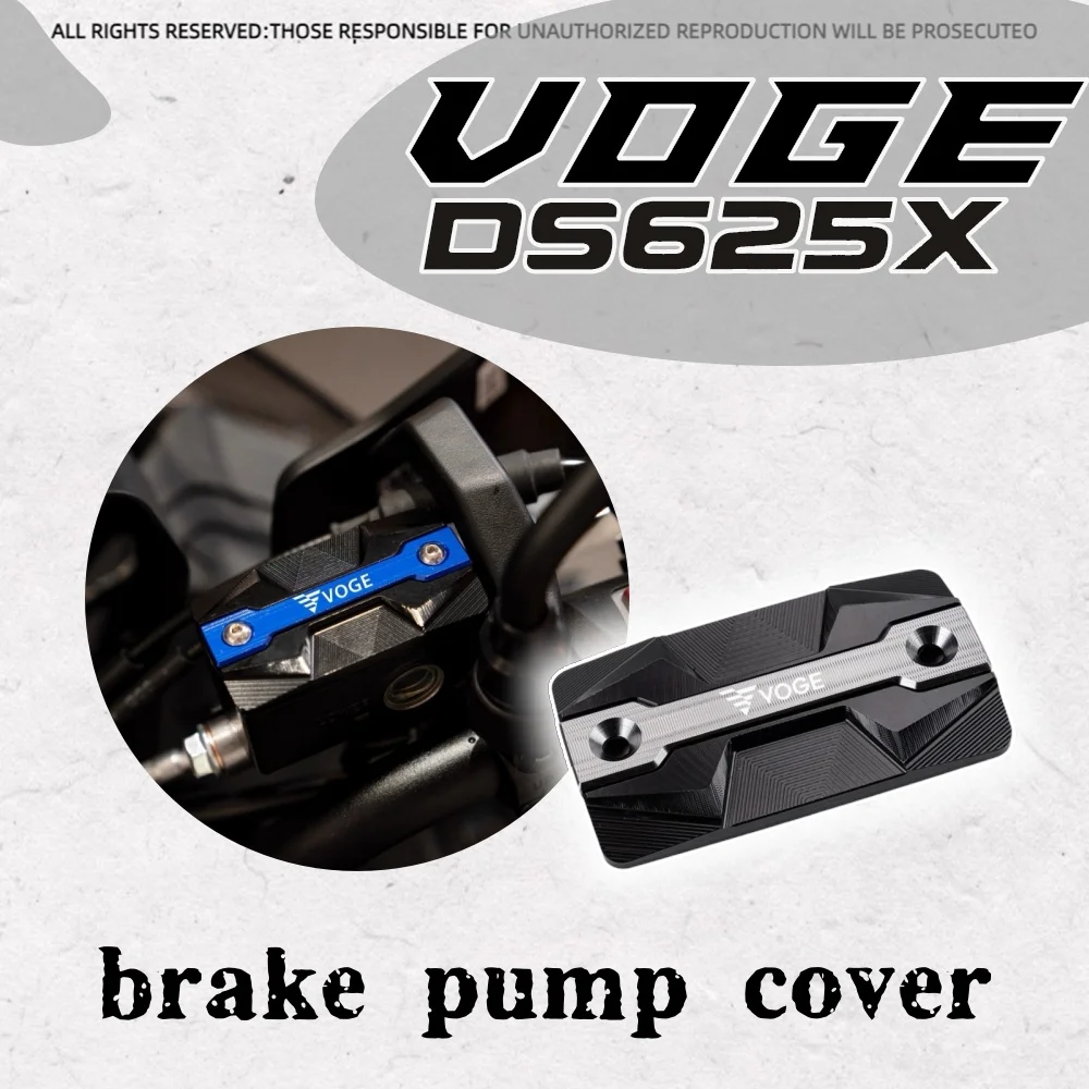 

For VOGE DS625X DSX625 motorcycle modified aluminum alloy front and rear brake hydraulic pump cover rear brake oil pot cover