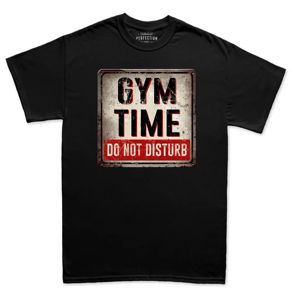 Gym Time Do Not Disturb Fitness Funny T Shirts for Men