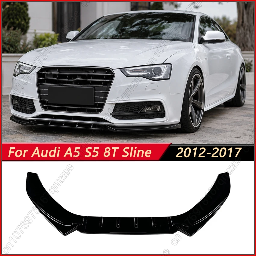 

3Pcs Front Bumper Lip Spoiler Splitter Chin Apron For Audi A5 S5 8T Sline 2012-2017 Gloss Black Exterior Body Kits