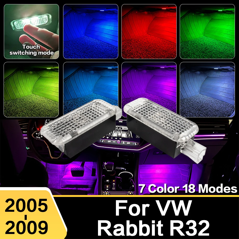 

RGB-лампа для украшения автомобильной атмосферы Footwell, лампы для интерьера, автомобильные аксессуары для VW Rabbit R32 2005 2006 2007 2008 2009