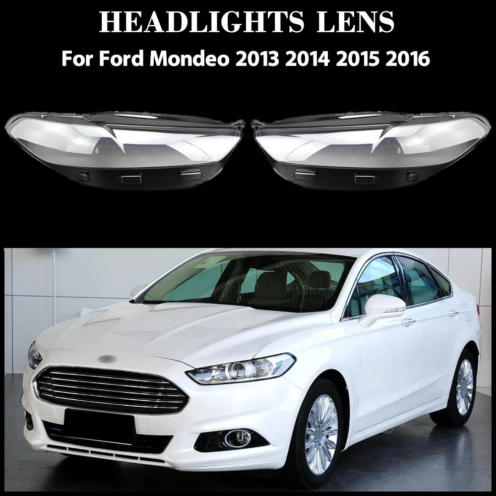 

For Ford Mondeo 2013 2014 2015 2016 Front Headlight Cover Transparent Mask Headlamp Shell Plexiglass Replace Original Lampshade