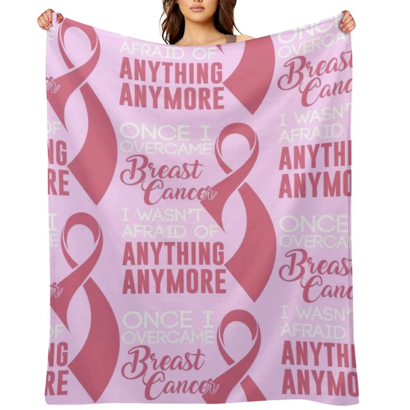 

Once I Overcame Breast Cancer I Wasnt Afraid Of Anything Anymore Throw Blanket decorative halloween Thin Blankets