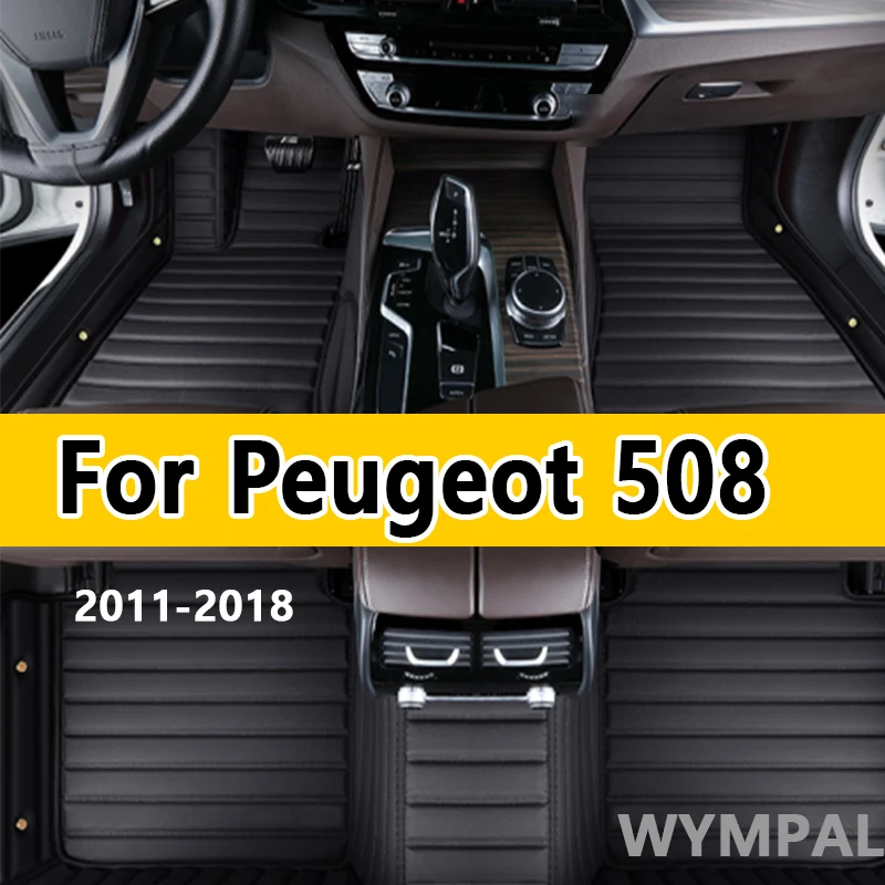 

Luxury For Peugeot 508 2018 2017 2016 2015 2014 2013 2012 2011 Car Floor Mats Interior Parts Waterproof Anti Dirty Leather Rugs