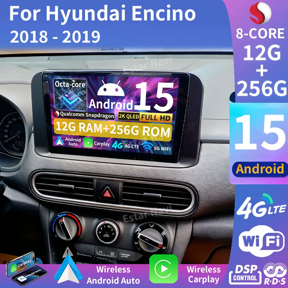 Android 15 Car Radio For Hyundai Encino 2018 - 2019 Wireless Carplay Auto QLED GPS Multimedia Video Player Navi Head Unit Stereo