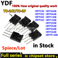 (5pcs) New IRFP460N IRFP064N IRFP140N IRFP150N IRFP250N IRFP254N IRFP260N IRFP264N IRFP9140N IRFP240 IRFP350 IRFP450 IRFP360