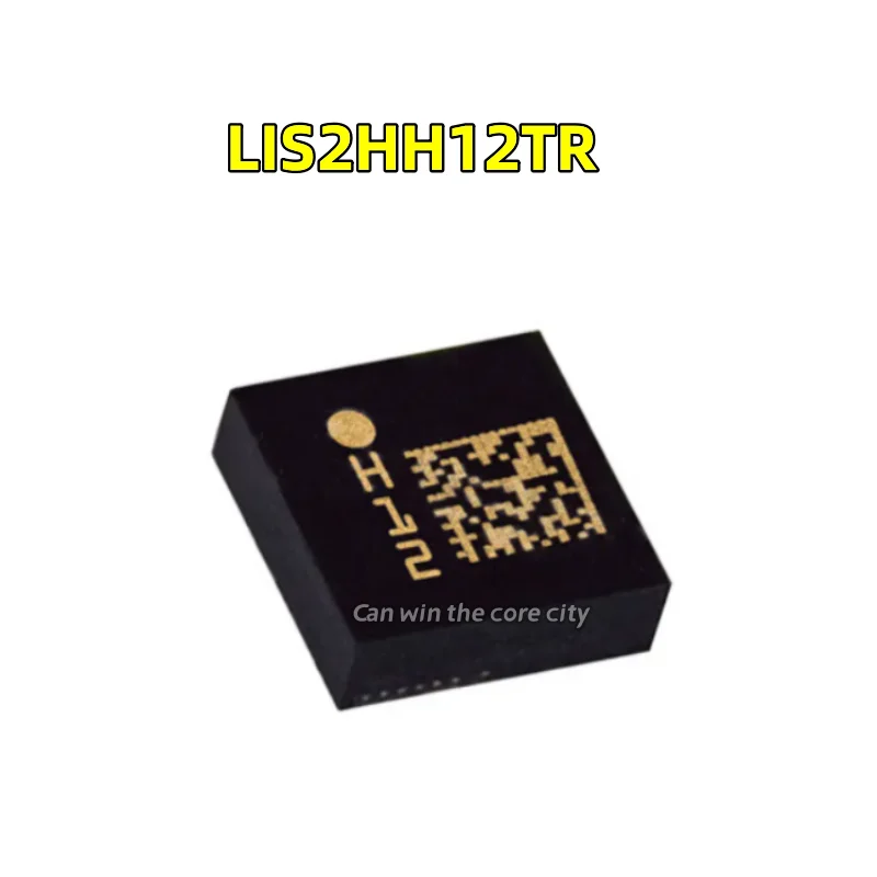 10 pieces LIS2HH12TR New and original genuine LGA-12 screen printing H12 attitude sensor / gyroscope chip