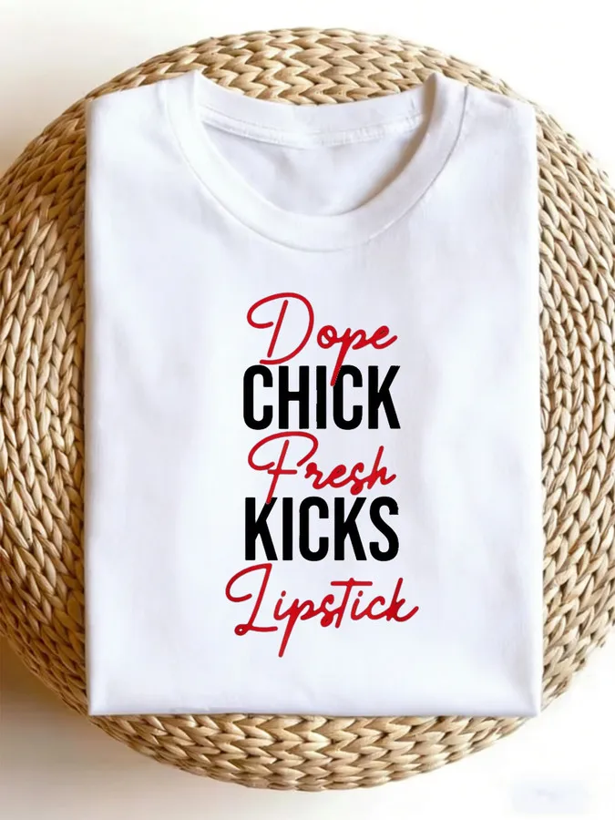 Women& Men Dope Chick Fresh Kicks Lipstick Graphic T-Shirt - Retro 90s Inspired Bold White & Red Lettering, Slightly Elastic Com