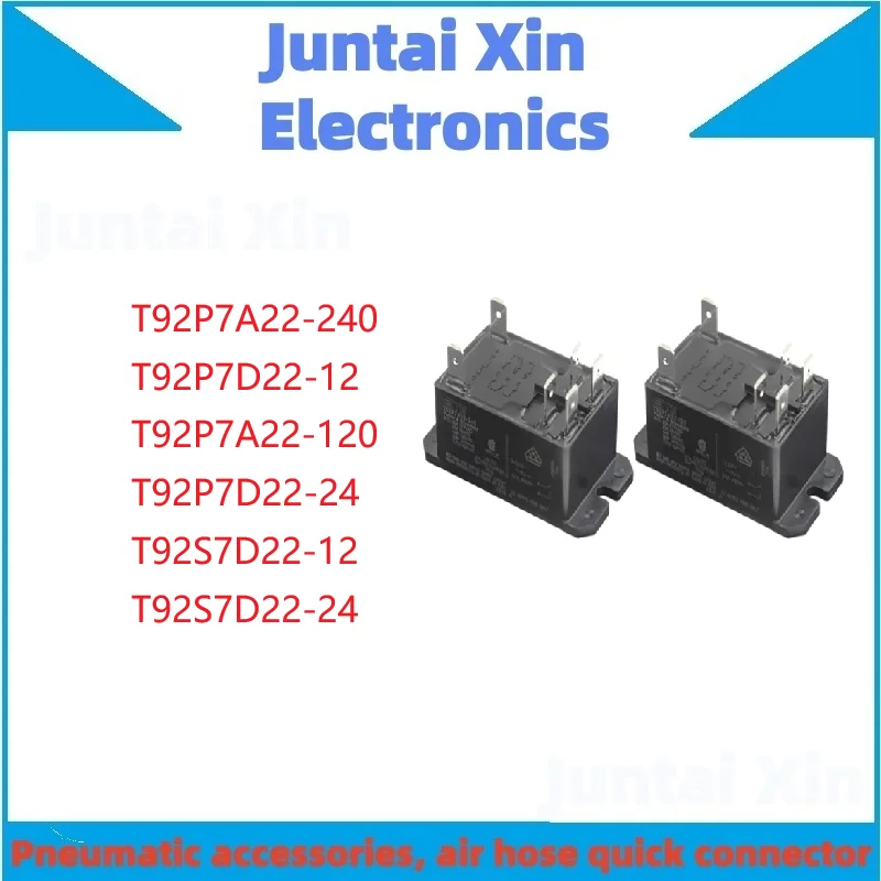 1PCS/LOT T92P7D22-24 T92S7D22-12 T92S7D22-24 T92P7A22-120 T92P7D22-12 T92P7A22-240 Relay
