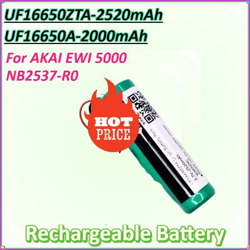 

For AKAI NB2537-R0 AKAI EWI 5000 Solo Rechargeable Battery New UF16650ZTA 3.7V 2000mAh/2520mAh UF16650A Replacement Battery