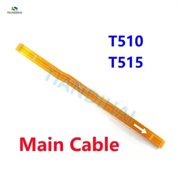 Pro Samsung Galaxy Tab A 10.1 SM-T510 T510 T515 Flex kabel základní desky Hlavní flex kabel Páskové připojení LCD díly telefonu 8 nejlepší prodej Základní deska Samsung Tab T510 - №7