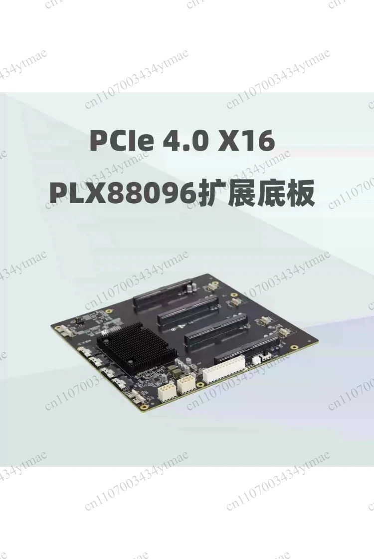 PLX88096 PCIe4.0 Expansion Board 4-GPU Parallel Connection Baseboard 65mm Width Multi Graphics Card Extension Circuit Board