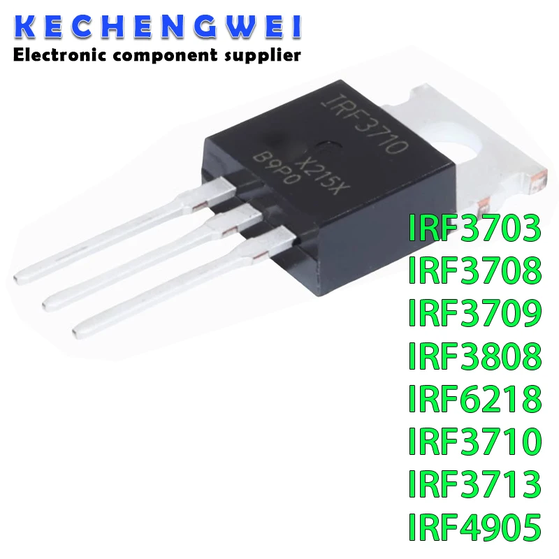 10PCS IRF3703 TO-220  IRF3708PBF IRF3709  IRF3713  IRF3808 IRF3808PBF IRF6218 IRF3710 IRF3713 IRF4905