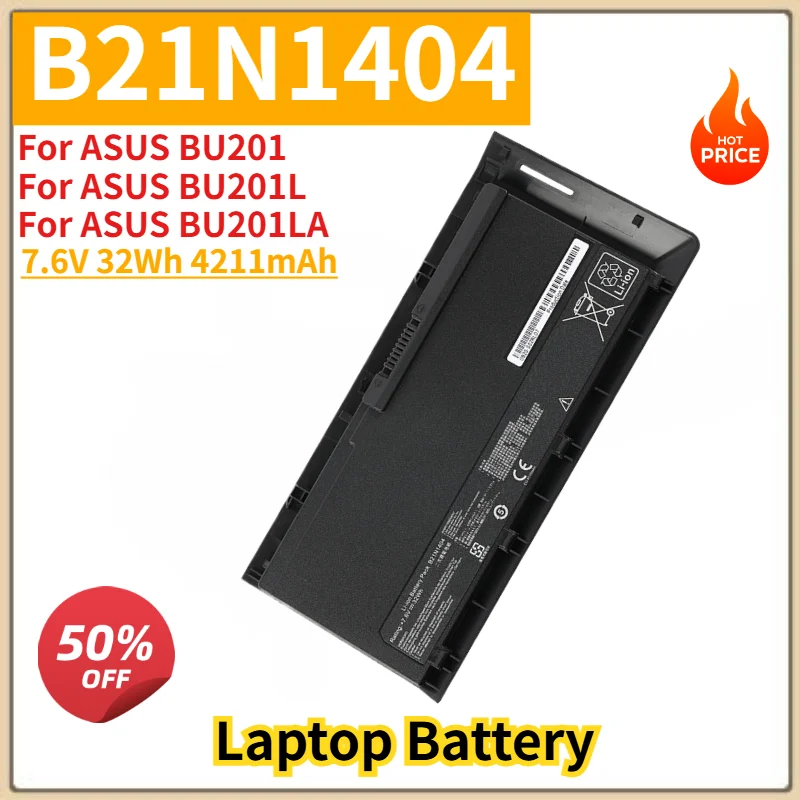 B21N1404 Battery 7.6V 32Wh 4211mAh For ASUS BU201 BU201L BU201LA Series Laptop High Quality Replacement Battery