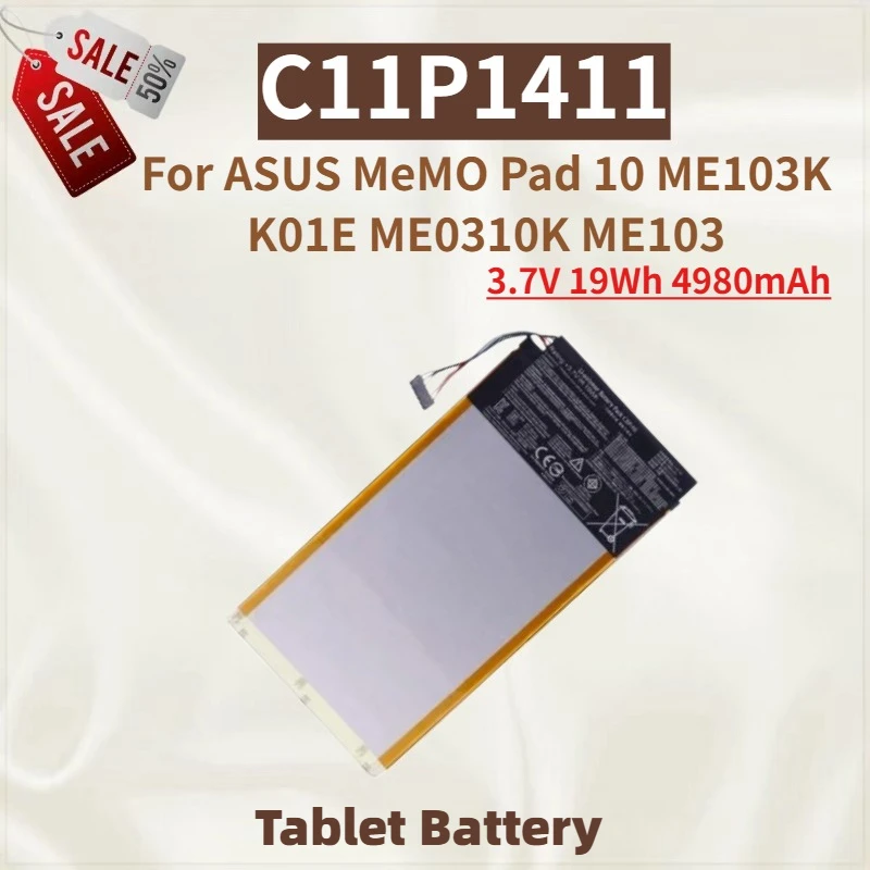 

High Quality C11P1411 Tablet Battery 3.7V 19Wh 4980mAh For ASUS MeMO Pad 10 ME103K ME103 K01E ME0310K New Replacement Battery