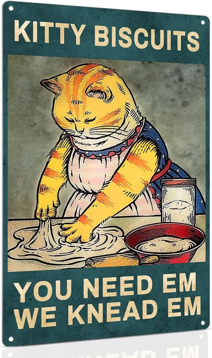 Kitty Biscuits You Need We Knead,Cat Vintage Decor Sign,Ideal Gift for Bakers and Cat Owners